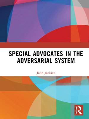 cover image of Special Advocates in the Adversarial System